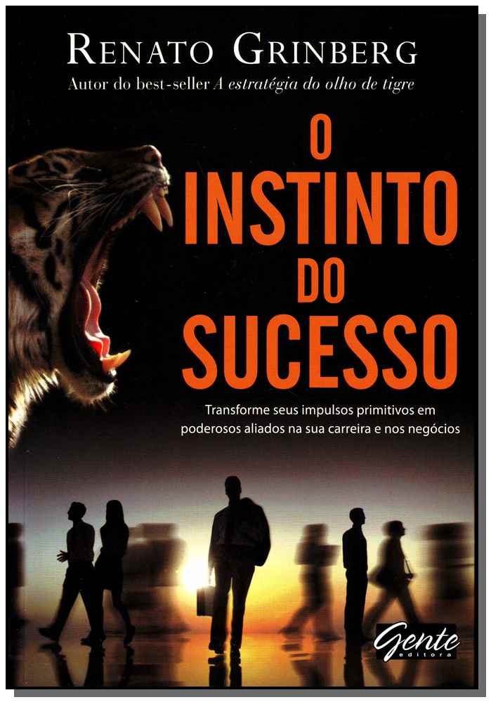 O Instinto do Sucesso