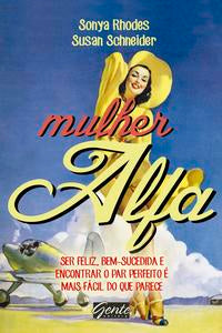 Capa do livro Mulher Alfa, de Susan / Rhodes, Sonya Schneider