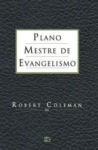 Capa do livro Plano Mestre de Evangelismo, de Robert Coleman