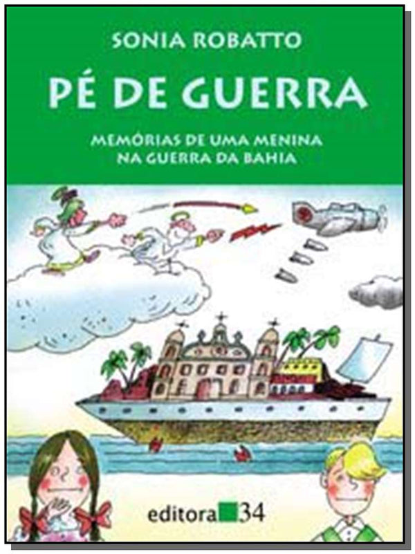 Capa do livro Pé de Guerra, de Sonia Robatto