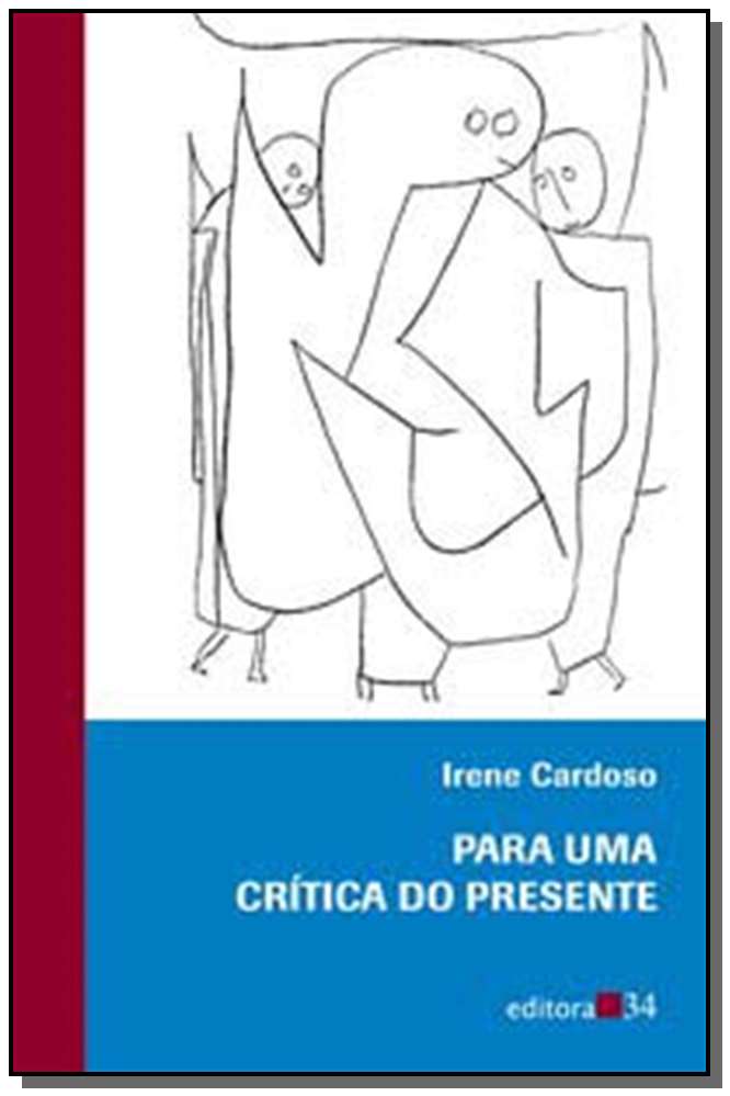 Para uma Crítica do Presente