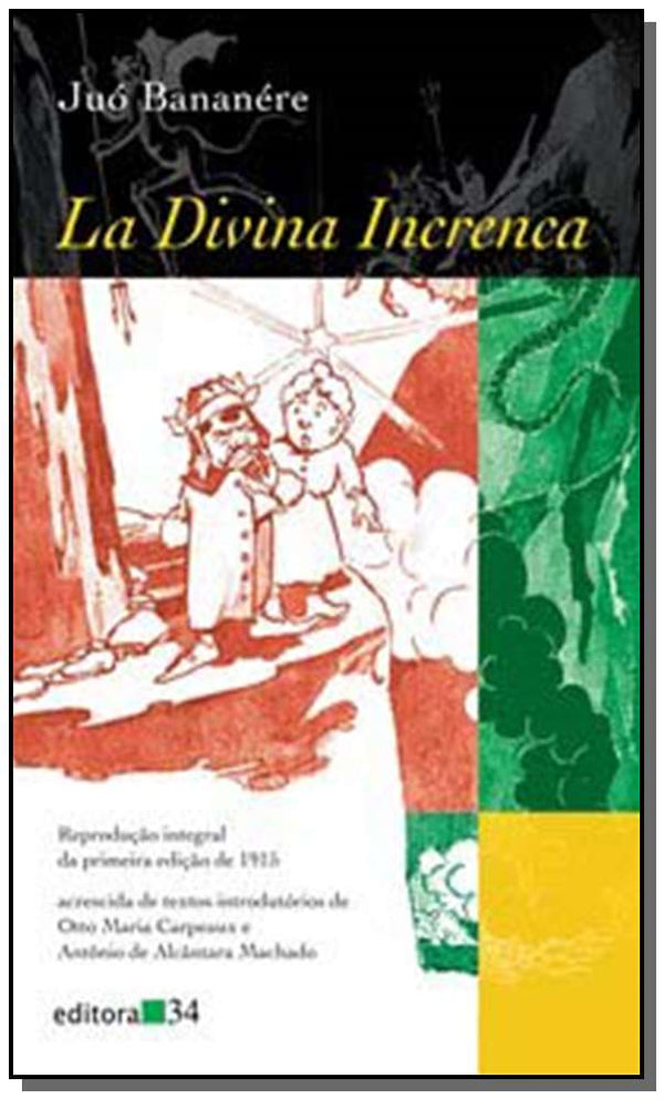 Capa do livro La Divina Increnca, de Juo Bananere