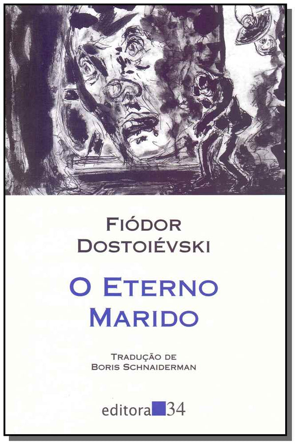 Capa do livro O Eterno Marido, de Fiodor Dostoievski