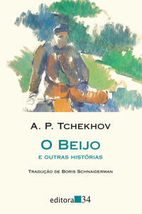 Capa do livro Beijo e Outras Historias, o, de A. P. Tchekhov