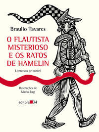 Capa do livro Flautista Misterioso e os Ratos de Hamelin, o, de Braulio Tavares