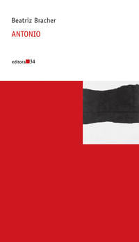Capa do livro Antonio, de Beatriz Bracher
