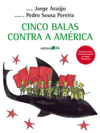 Capa do livro Cinco Balas Contra a América, de Jorge Araujo