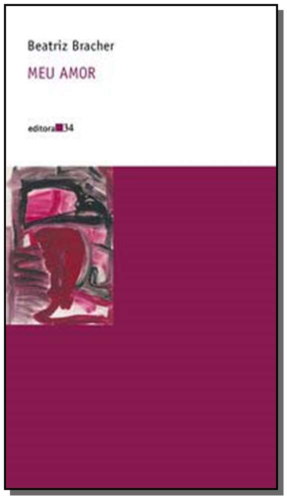 Capa do livro Meu Amor, de Beatriz Bracher