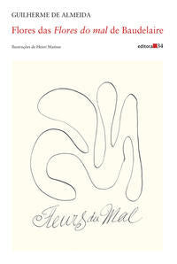 Capa do livro Flores das Flores do Mal de Baudelaire, de Guilherme de Almeida