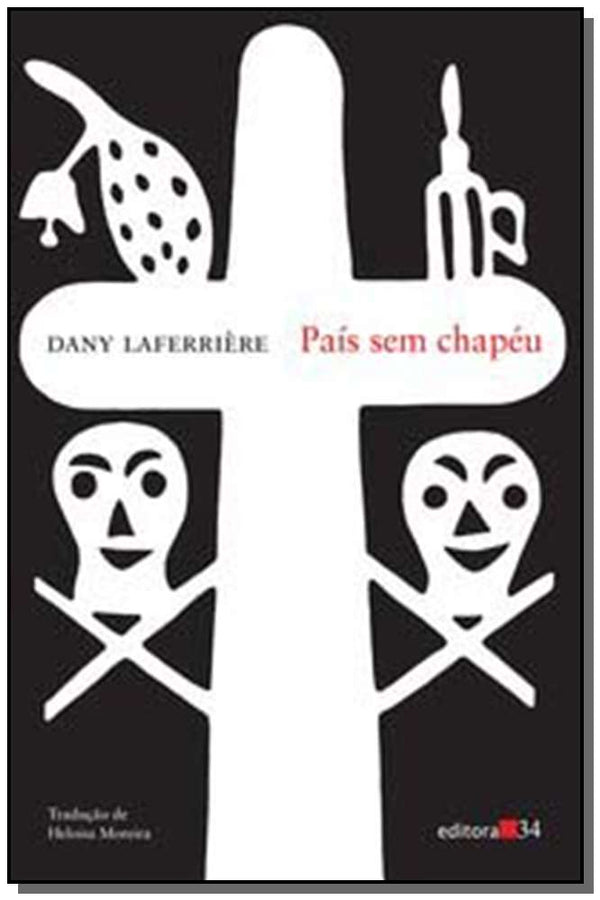 Capa do livro Pais sem Chapeu, de Dany Laferriere