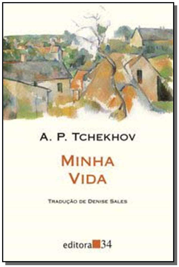 Capa do livro Minha Vida 02, de A. P. Tchekhov