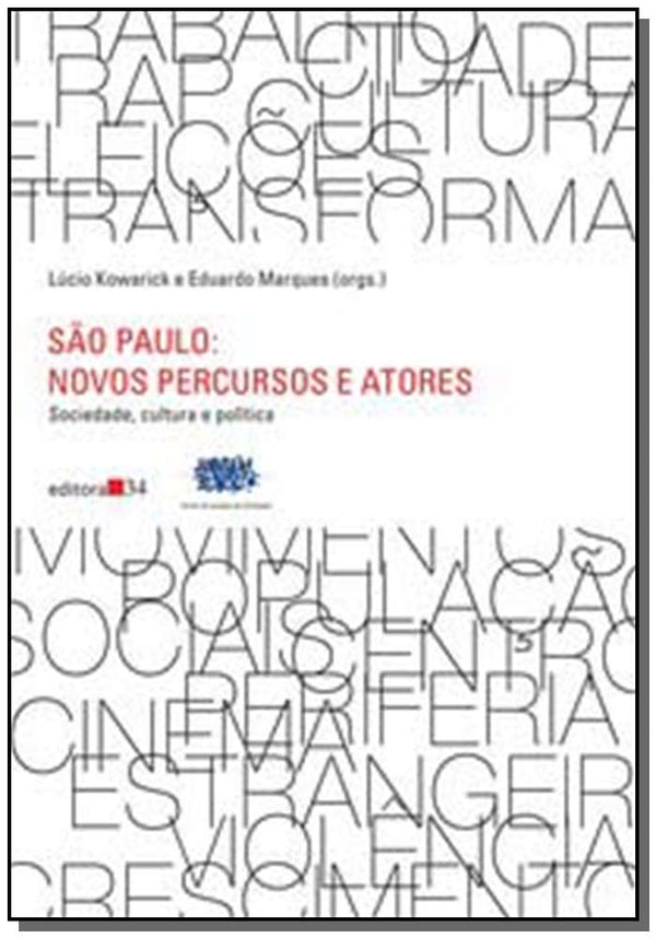 Capa do livro São Paulo - Novos Percursos e Atores, de Lucio Kowarick, Eduardo Marques