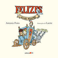 Capa do livro Felizes Quase Sempre, de Antonio Prata
