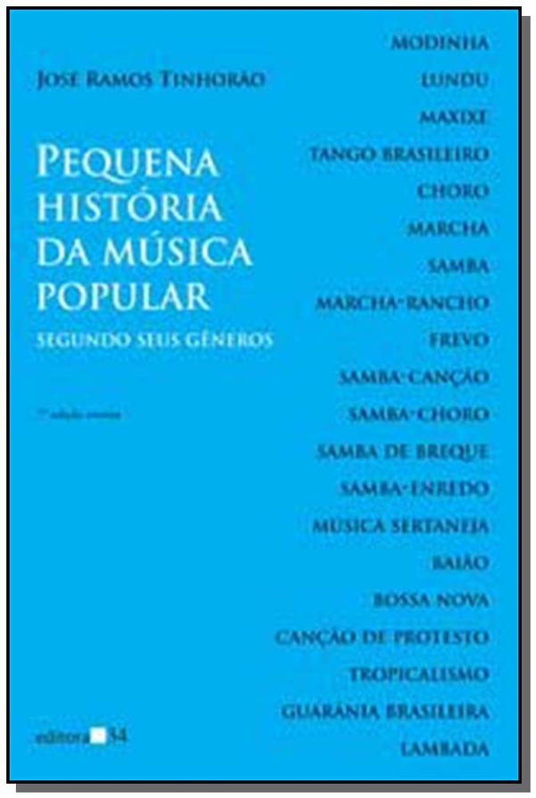 Capa do livro Pequena História da Música Popular Segundo Seus Gêneros, de Jose Ramos Tinhorao