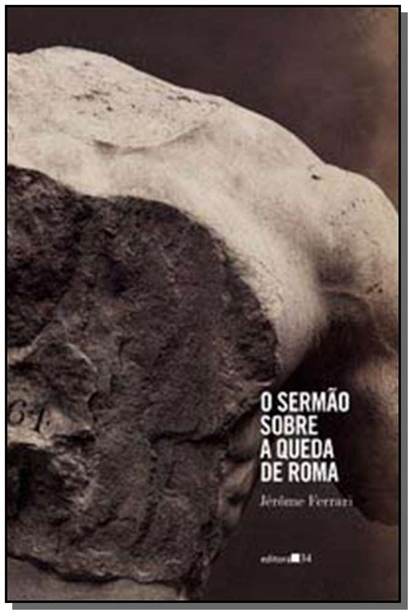 Capa do livro Sermão sobre a Queda de Roma, o, de Jerome Ferrari