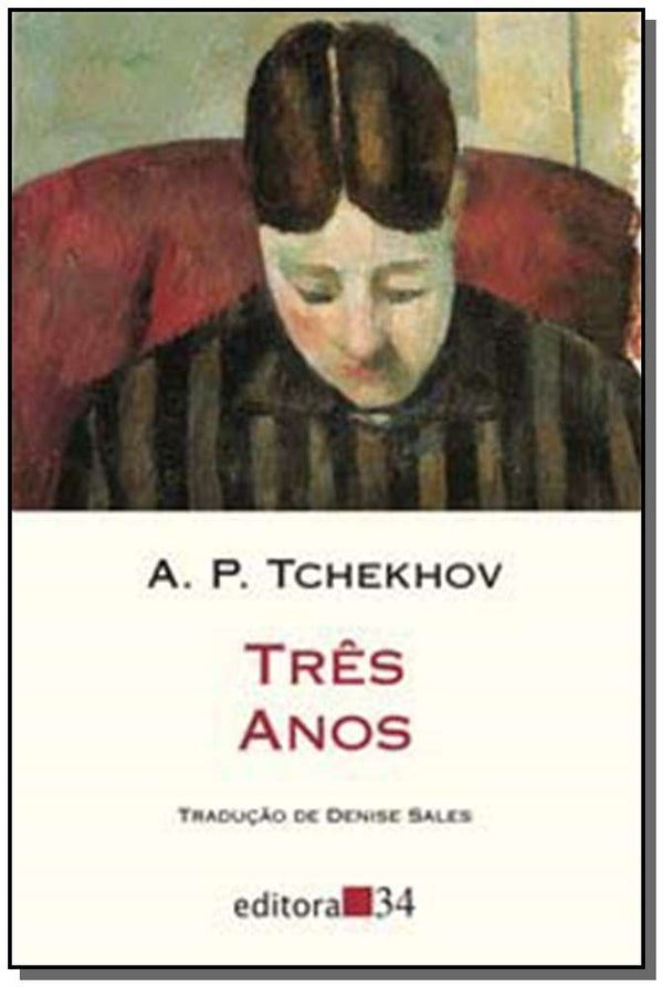 Capa do livro Três Anos, de A. P. Tchekhov