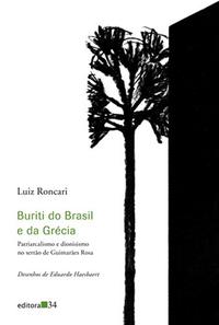 Capa do livro Buriti do Brasil e da Grécia, de Luiz Roncari