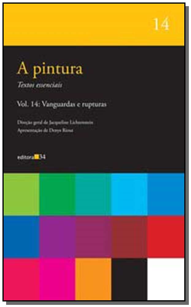 Pintura, a - Vol. 14 - Vanguardas e Rupturas