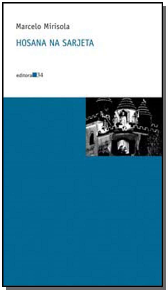 Capa do livro Hosana na Sarjeta, de Marcelo Mirisola