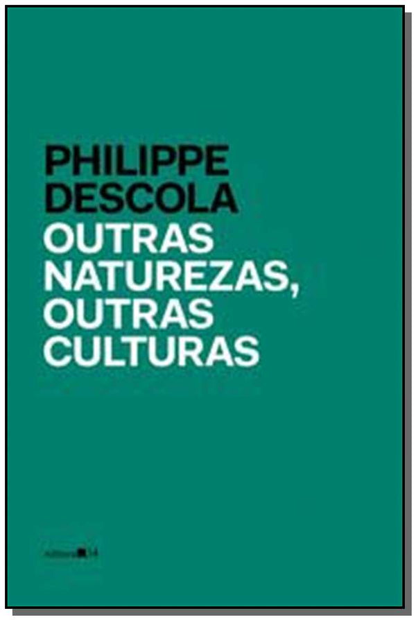Capa do livro Outras Naturezas, Outras Culturas, de Philippe Descola
