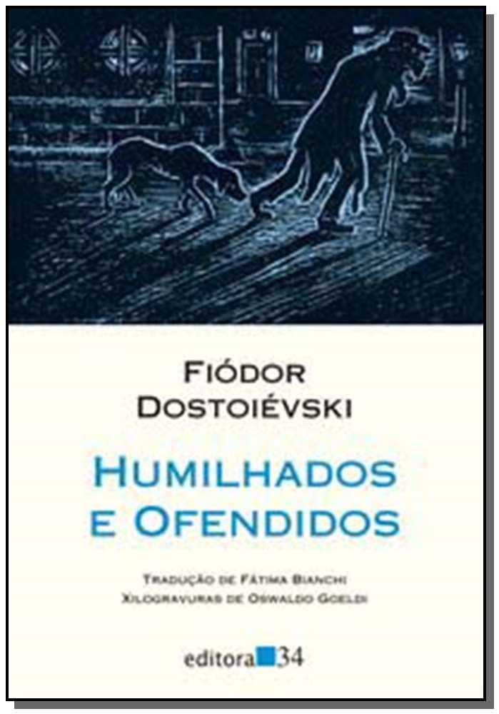 Humilhados e Ofendidos