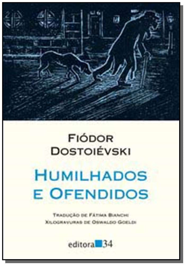 Capa do livro Humilhados e Ofendidos, de Fiodor Dostoievski