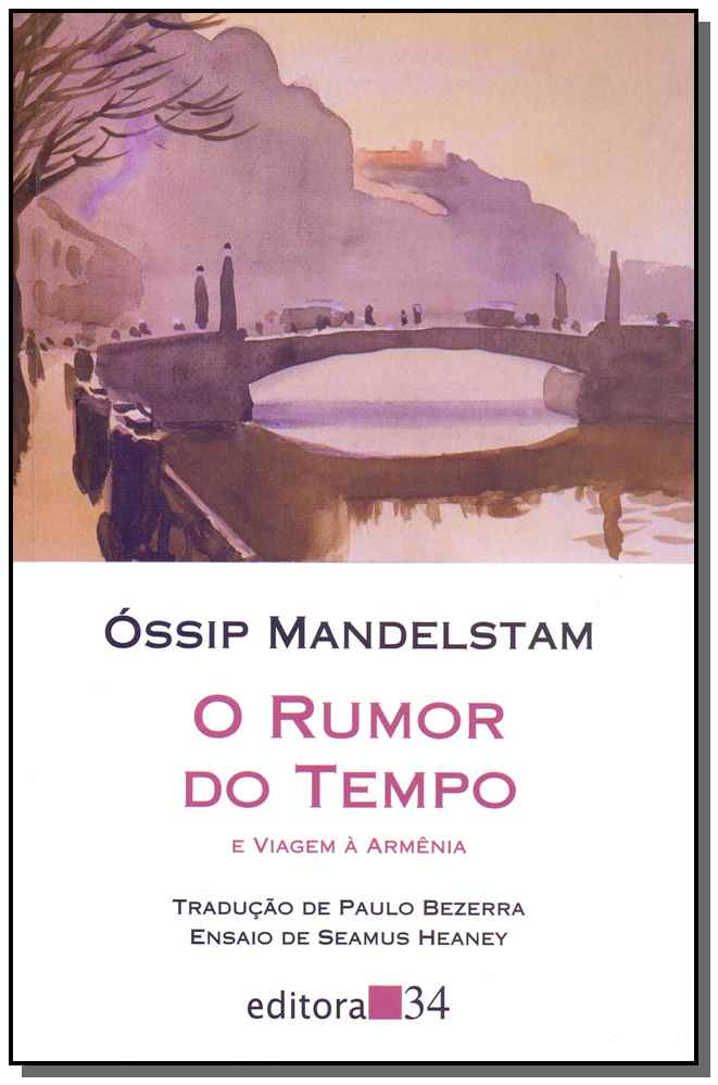 O Rumor do Tempo e a Viagem à Armênia - 02ed/19