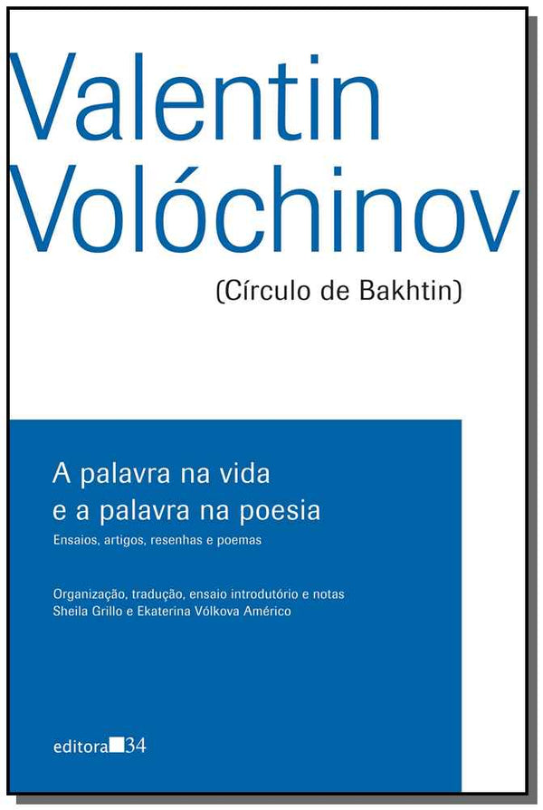 Capa do livro A Palavra na Vida e a Palavra na Poesia, de Valentin Volochinov