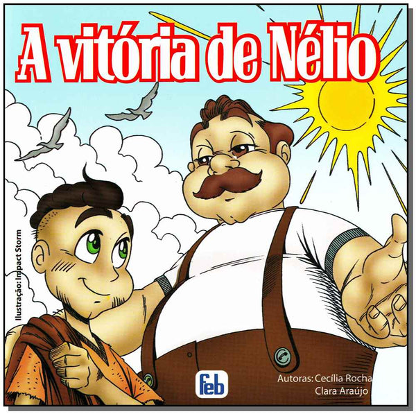 Capa do livro A Vitória de Nélio, de Cecilia Rocha