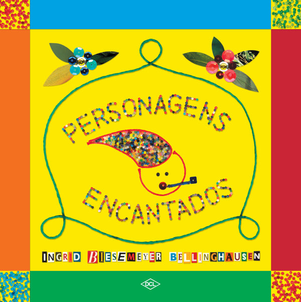 Capa do livro Personagens Encantados, de Ingrid Biesemeyer Belinghausen