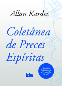 Capa do livro Coletânea de Preces Espíritas, de Allan Kardec