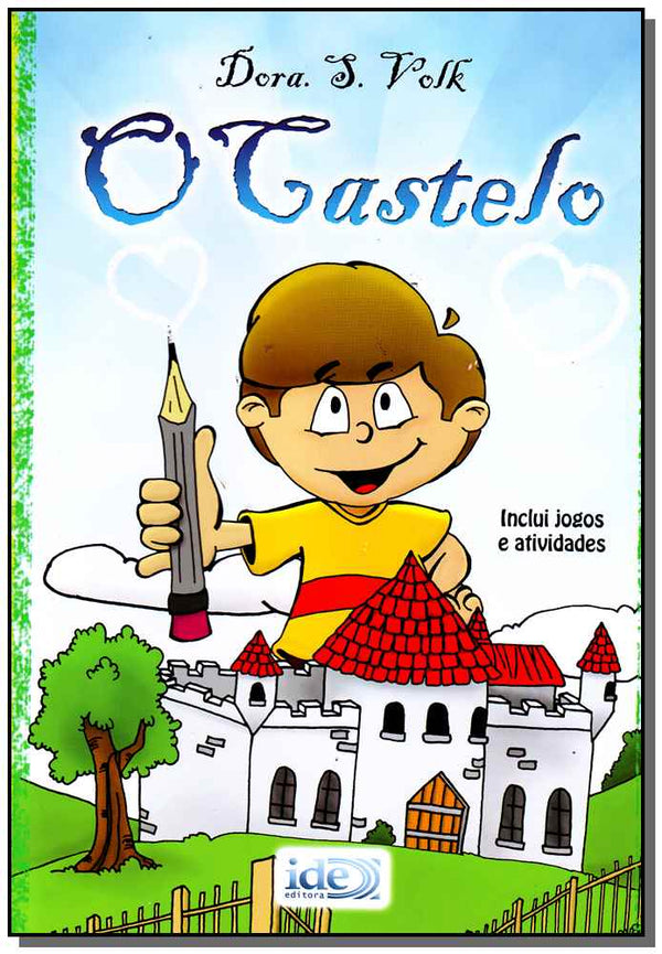 Capa do livro Castelo, o - Inclui Jogos e Atividades, de Dora S. Volk