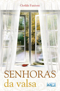 Capa do livro Senhoras da Valsa, de Clotilde Fascioni