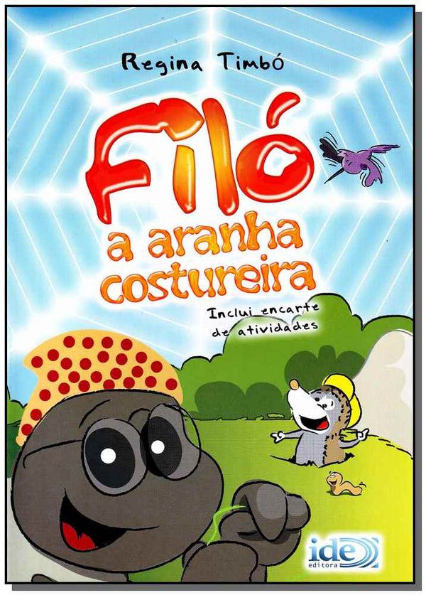 Capa do livro Filo a Aranha Costureira, de Regina Timbo