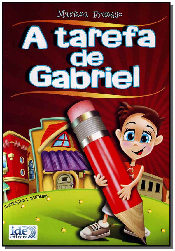 Capa do livro Tarefa de Gabriel, de Mariana Frungilo