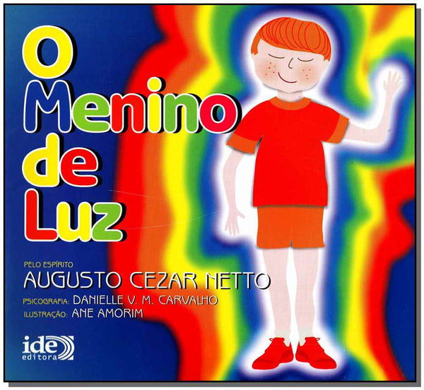 Capa do livro Menino de Luz, o, de Augusto Cezar Netto