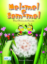 Mel-Mel e sem-Mel