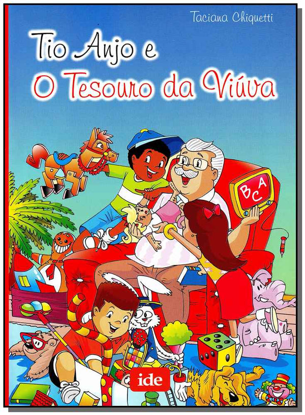 Capa do livro Tio Anjo e o Tesouro da Viuva, de Taciana Chiquetti