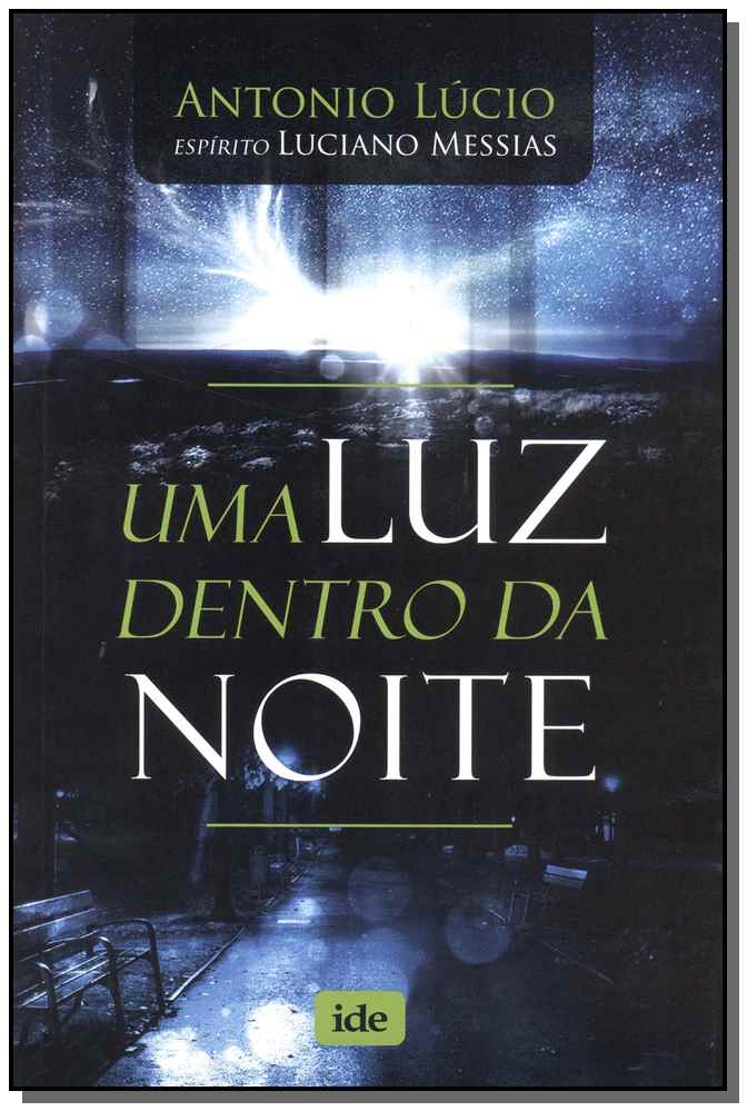 Uma Luz Dentro da Noite