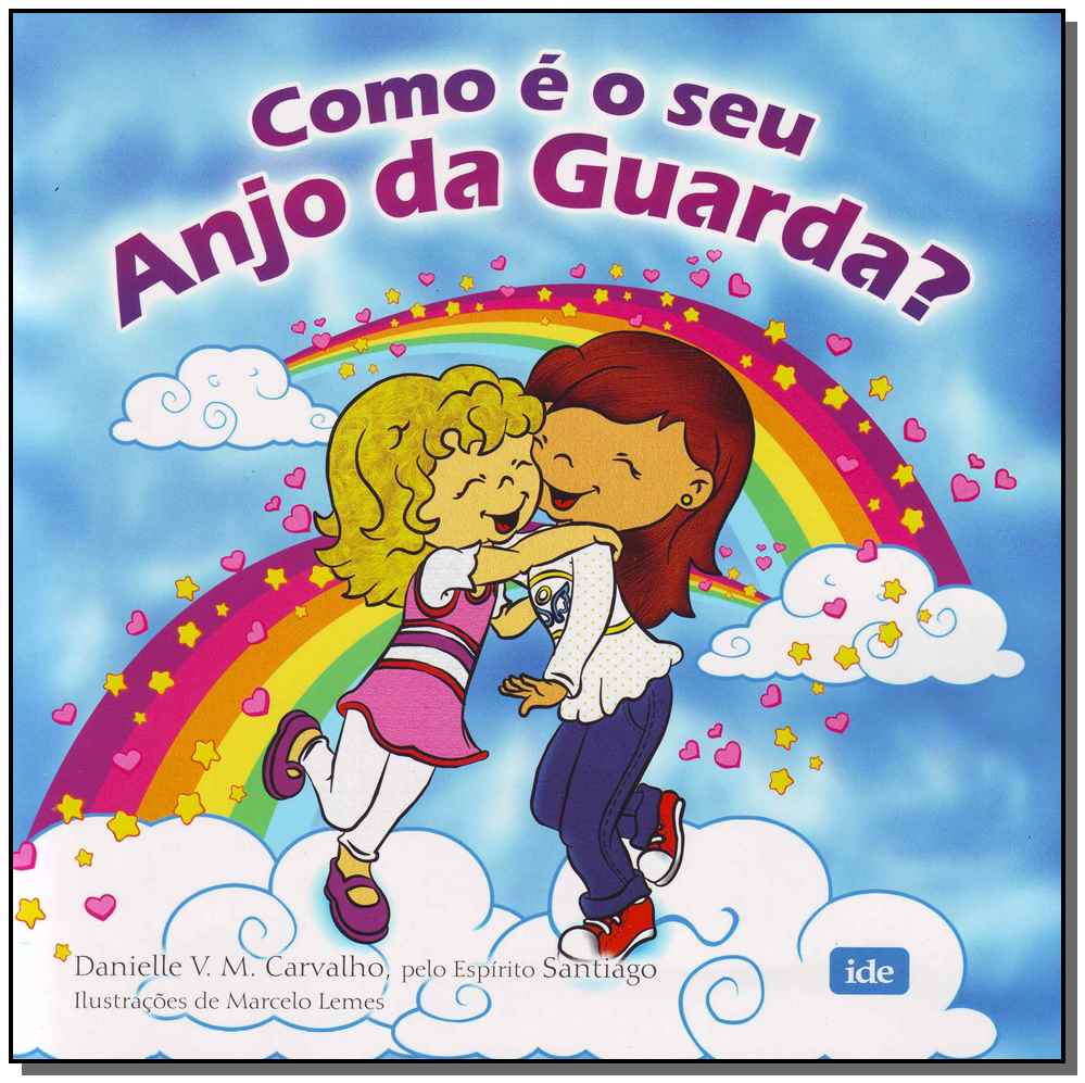 Como É o Seu Anjo da Guarda?