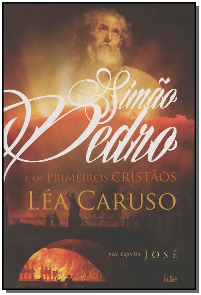 Simão Pedro e os Primeiros Cristãos