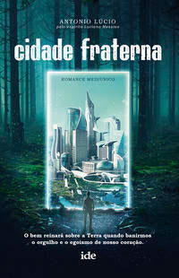 Capa do livro Cidade Fraterna, de Antonio Lucio