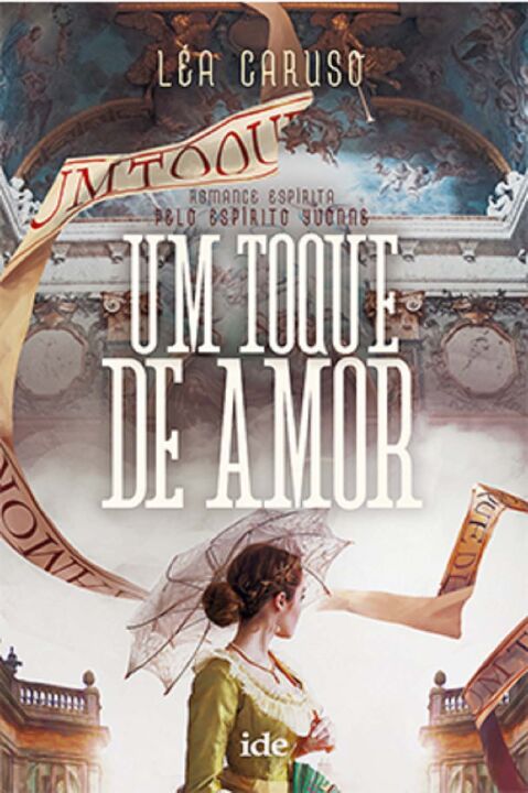 Capa do livro Um Toque de Amor, de Lea Caruso