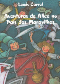 Aventuras de Alice no País das Maravilhas - Vol. 02