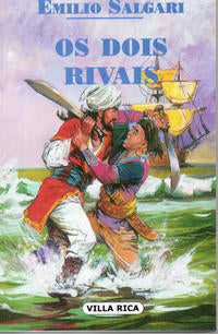 Os Dois Rivais - Vol. 04
