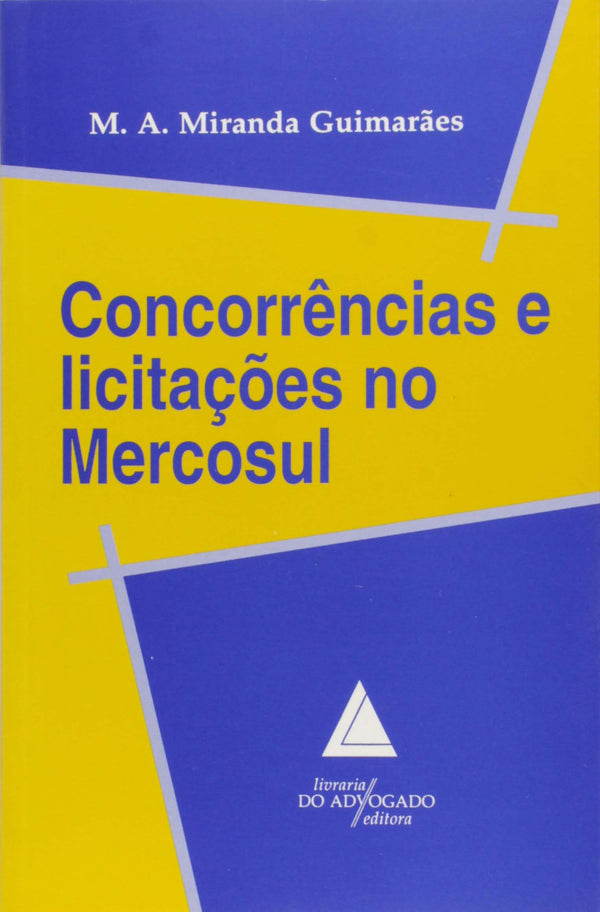 Capa do livro Concorrências e Licitações no Mercosul, de Editora Livraria do Advogado