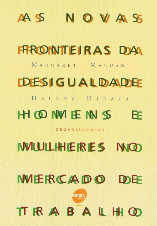 Capa do livro As Novas Fronteiras da Desigualdade, de Margaret Maruani, Helena Hirata