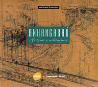 Anhangabaú - História e Urbanismo