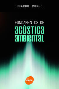 Fundamentos de Acústica Ambiental