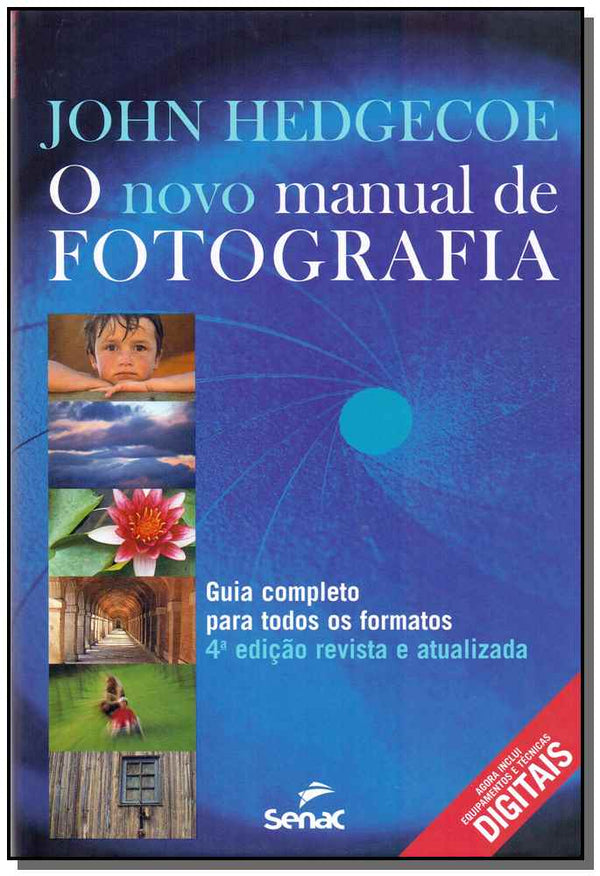 Capa do livro Novo Manual de Fotografia - 04ed, de John Hedgecoe